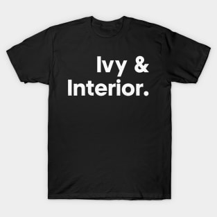 Ivy & Interior / Names List Design T-Shirt